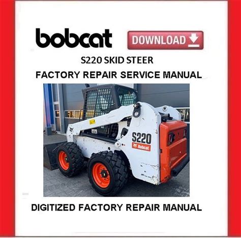 2006 bobcat s220 skid steer loader|bobcat s220 service manual.